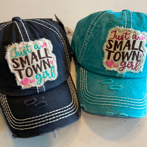 
            
                Load image into Gallery viewer, Just a Small Town Girl Hat
            
        